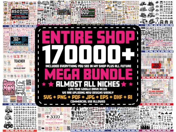 Download 100,000 Huge Mega Designs Bundle Svg Png - Bundle svg png Collection
